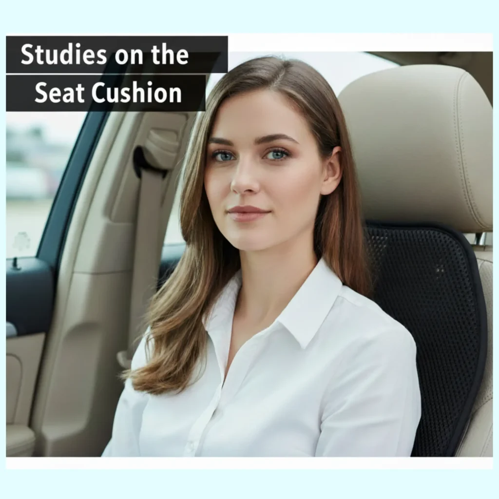 Studies on ergonomic seat cushion support for posture and back comfort in car UK